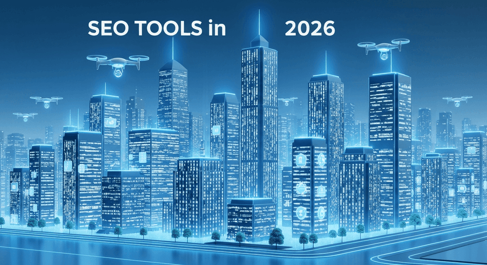 SEO Tools 2026: Adapting to AI Search & User Intent