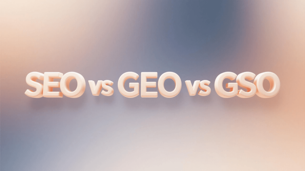 SEO vs. GEO vs. GSO: The Ultimate Guide to Search Domination in 2025