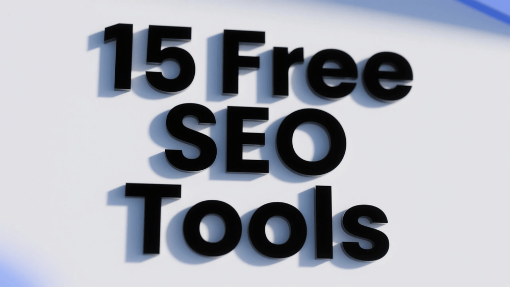15 Free SEO Tools for Small Business Growth in 2025